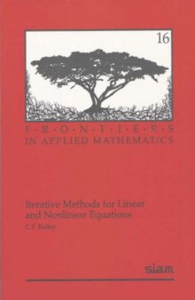 Iterative methods for linear and nonlinear equations