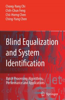Blind equalization and system identification