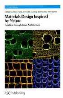 Materials design inspired by nature : function through inner architecture