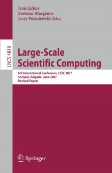 Large-Scale Scientific Computing: 6th International Conference, LSSC 2007, Sozopol, Bulgaria, June 5-9, 2007. Revised Papers