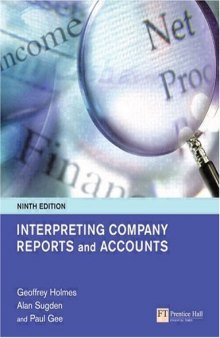 Interpreting Company Reports And Accounts, 9th Edition