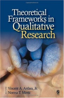 Theoretical Frameworks in Qualitative Research