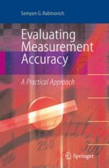 Evaluating Measurement Accuracy: A Practical Approach