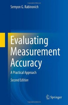 Evaluating Measurement Accuracy: A Practical Approach