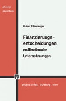 Finanzierungsentscheidungen multinationaler Unternehmungen