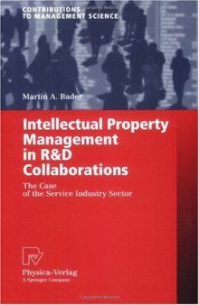Intellectual Property Management in R&D Collaborations: The Case of the Service Industry Sector