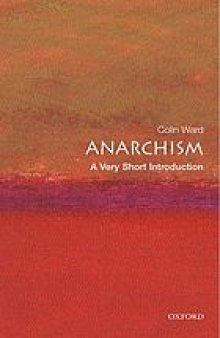 Anarchism : a very short introduction