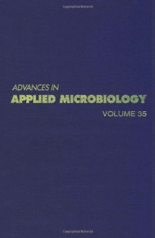 Advances in Applied Microbiology, Vol. 35