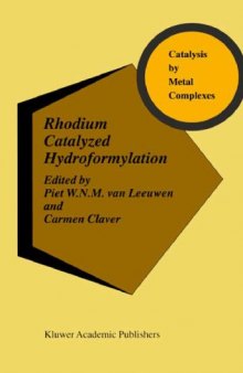 Rhodium catalyzed hydroformylation