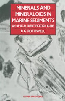 Minerals and Mineraloids in Marine Sediments: An Optical Identification Guide
