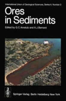 Ores in Sediments: VIII. International Sedimentological Congress, Heidelberg, August 31 – September 3, 1971