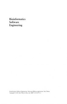 Bioinformatics Software Engineering: Delivering Effective Applications