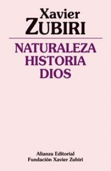 Naturaleza, Historia, Dios  Nature, History, God (Spanish Edition)