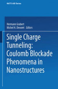 Single Charge Tunneling: Coulomb Blockade Phenomena In Nanostructures