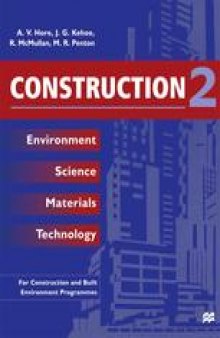 Construction 2: Environment Science Materials Technology