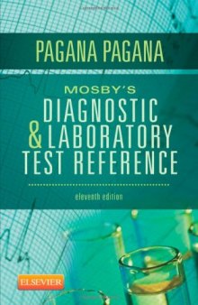 Mosby's Diagnostic and Laboratory Test Reference, 11e