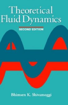 Theoretical Fluid Dynamics, 2nd Edition