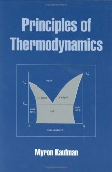 Principles of Thermodynamics (Undergraduate Chemistry: A Series of Textbooks)