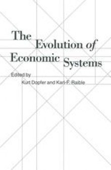The Evolution of Economic Systems: Essays in Honor of Ota Sik