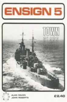 Town Class Cruisers (Ensign5)