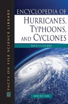 Encyclopedia of hurricanes, typhoons, and cyclones