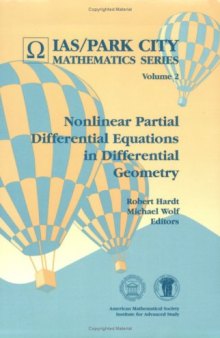 Nonlinear partial differential equations in differential geometry (Ias Park City Mathematics Series, Vol. 2)