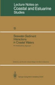 Seawater-Sediment Interactions in Coastal Waters: An Interdisciplinary Approach