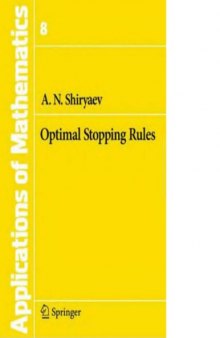 Optimal Stopping Rules [Stoch. Mdlg., Appl. Probability]