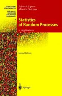 Statistics of Random Processes: II. Applications