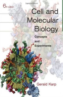 Cell and Molecular Biology: Concepts and Experiments
