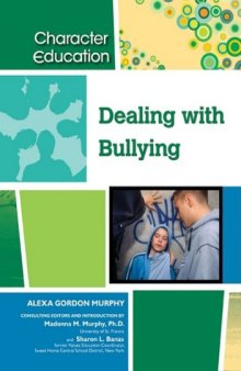 Dealing with Bullying (Character Education)