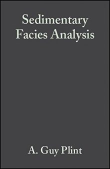 Sedimentary Facies Analysis: A Tribute to the Research and Teaching of Harold G. Reading