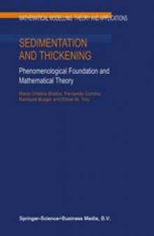 Sedimentation and Thickening: Phenomenological Foundation and Mathematical Theory