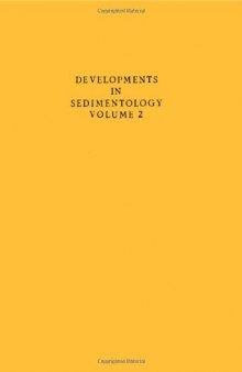 Sedimentology and Ore Genesis: Proceedings of a Symposium, Held During the Sixth International Sedimentological Congress, Delft, 1963
