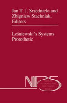 Leśniewski’s Systems Protothetic