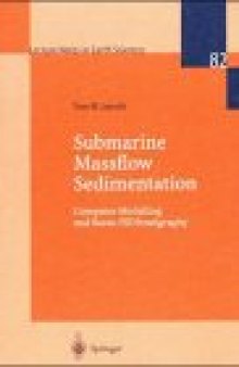 Submarine massflow sedimentation: computer modelling and basin-fill stratigraphy