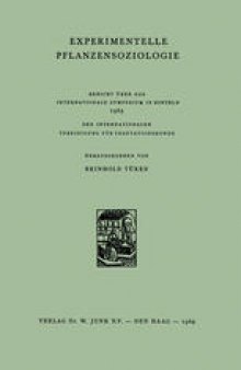 Experimentelle Pflanzensoziologie: Bericht über das internationale Symposium in Rinteln 1965 der internationalen Vereinigung für Vegetationskunde