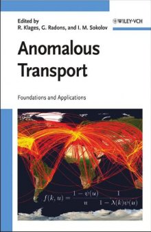 Anomalous Transport Foundations and Applications