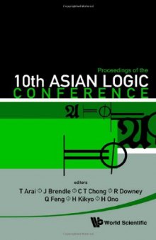 Proceedings of the 10th Asian Logic Conference