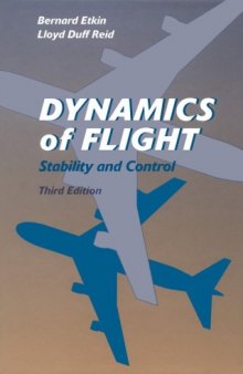 Dynamics of Flight: Stability and Control (3rd Edition)