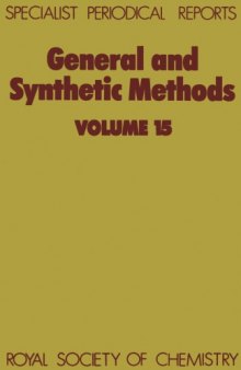 General and synthetic methods. Electronic book .: A review of the literature published in 1990, Volume 15  