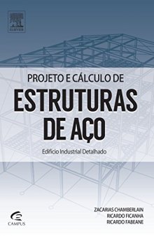 Projeto e Cálculo de Estruturas de Aço