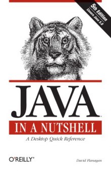 Java In A Nutshell: A desktop quick reference