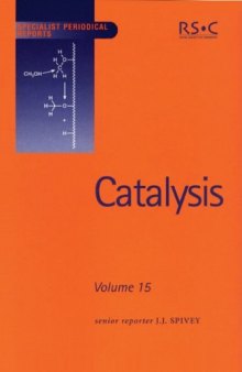 Catalysis: A Review of Chemical Literature: Vol 15 (Specialist Periodical Reports)