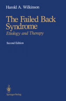 The Failed Back Syndrome: Etiology and Therapy