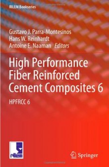 High Performance Fiber Reinforced Cement Composites 6: HPFRCC 6