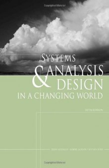 Systems Analysis and Design in a Changing World (5th Edition)  