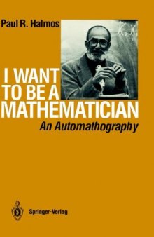 I want to be a mathematician: An automathography