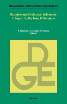 Engineering Geological Advances in Japan for the New Millenium