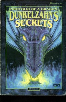 Portfolio of a Dragon: Dunkelzahn's Secrets (Shadowrun RPG)